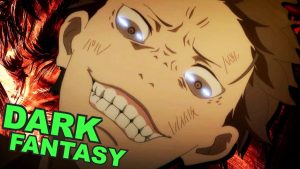 Best Dark Fantasy Anime Series of All Time